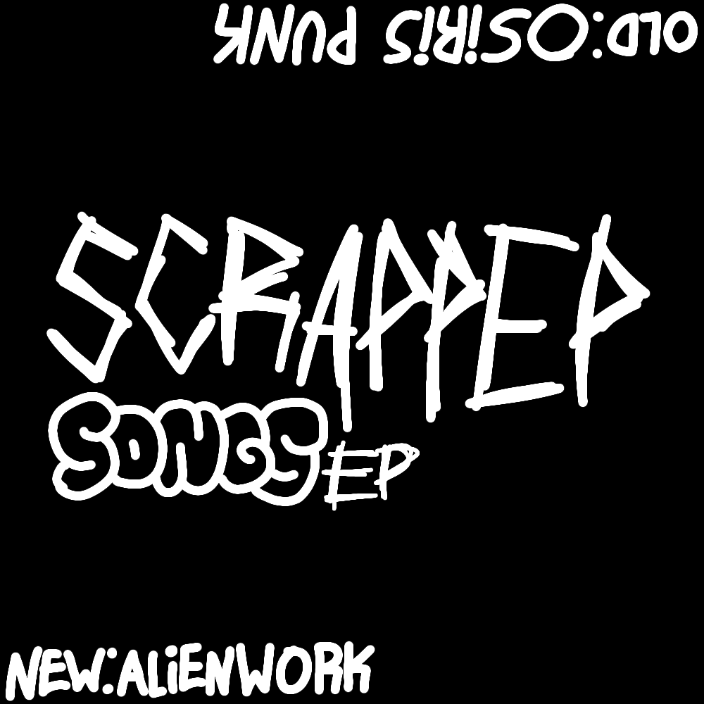 SCRAPPED SONGS EP